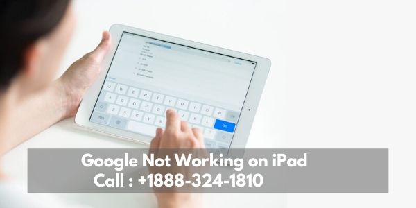 Google not working on my ipad